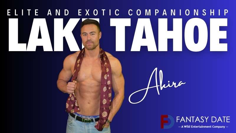 Lake Tahoe male escorts companions for hire